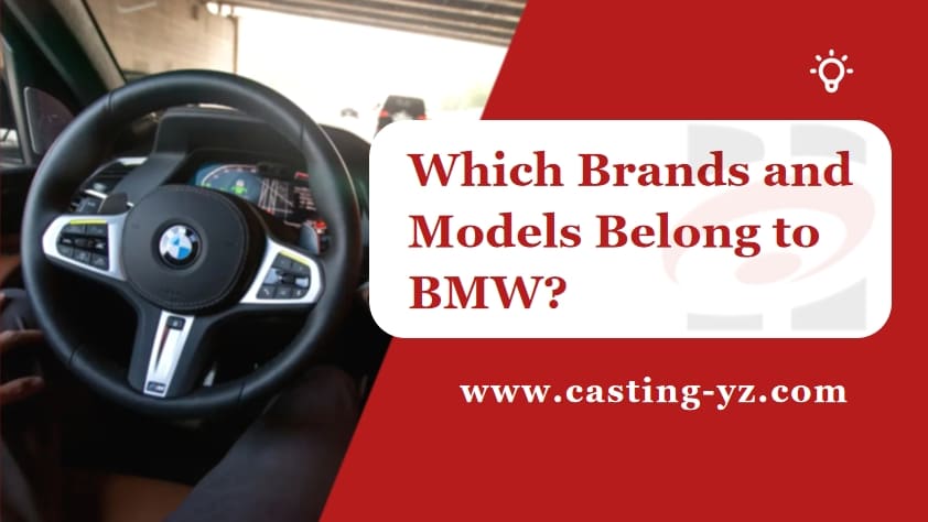 Which Brands and Models Belong to BMW