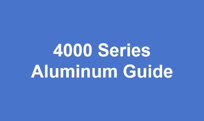 4000 Series Aluminum Guide